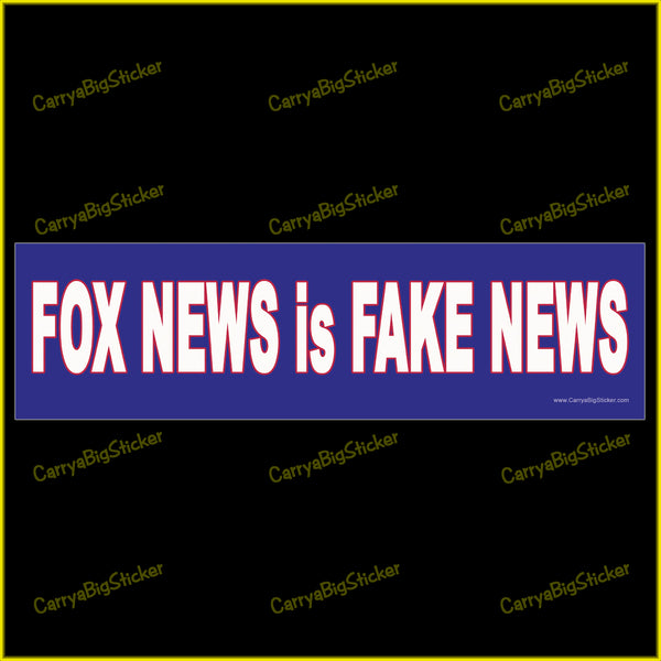 Fox News is Fake News Bumper Sticker OR Bumper Magnet