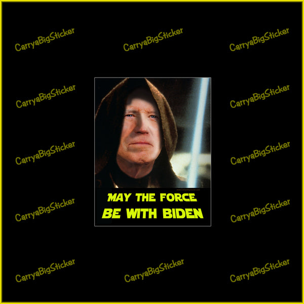 Poster-style bumper sticker or bumper magnet says, May the Force be with Biden in 2024. Features a picture of Biden dressed in a hooded tunic like Obi-Wan Kenobi and holding a light saber. 
