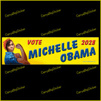 Bumper Sticker or Magnetic Bumper Sticker says, Vote Michelle Obama 2028. Shows Michelle Obama posing like Rosie the Riveter. 