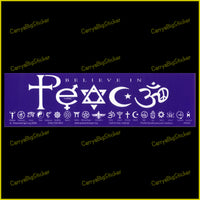 Bumper Sticker or Bumper Magnet says, Believe in Peace. The word Peace is is formed from religious symbols. Additional row of 20 small religious symbols appears below text.